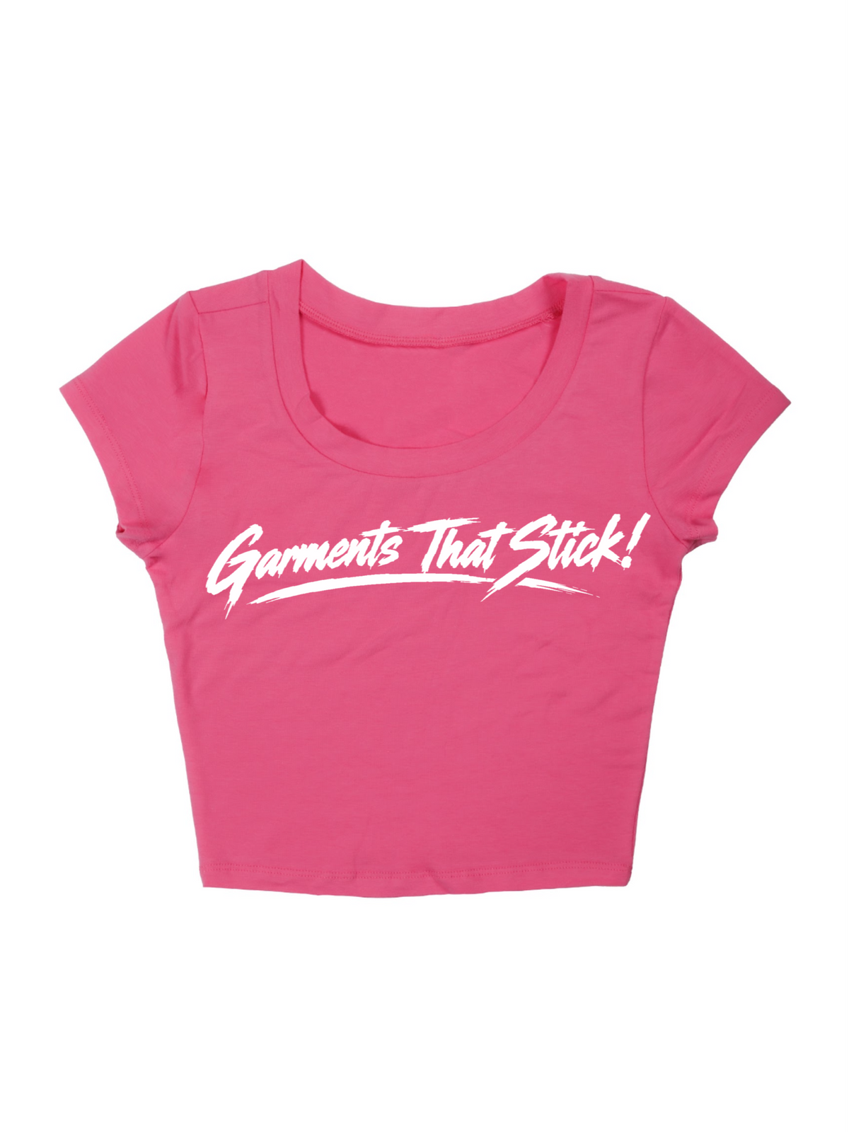 "Garments That Stick!" Crop Top